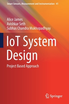 Paperback Iot System Design: Project Based Approach Book