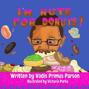 Paperback I'm Nuts For Donuts Book