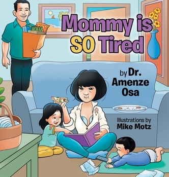 Hardcover Mommy is SO Tired Book