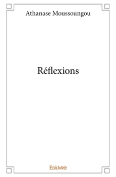 Paperback Réflexions [French] Book