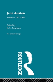 Paperback Jane Austen: The Critical Heritage Volume 1 1811-1870 Book