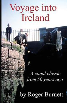 Paperback Voyage Into Ireland: A Canal Classic Book