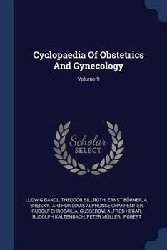 Paperback Cyclopaedia Of Obstetrics And Gynecology; Volume 9 Book