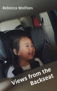 Paperback Views from the Backseat Book