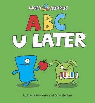 Board book ABC U Later Book