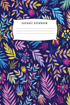 Cornell Notebook: Notes Taking System for High School Adult Student with College Ruled Lines Composition with Natural Colorful Exotic Flowers