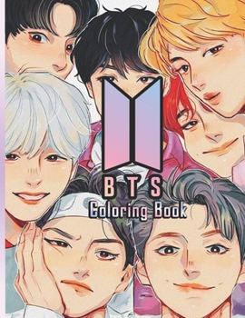 Paperback BTS Coloring Book: Bangtan Boys Happiness and Relaxtion Book