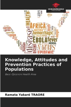 Paperback Knowledge, Attitudes and Prevention Practices of Populations Book