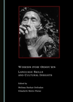 Hardcover Words for Odours: Language Skills and Cultural Insights Book