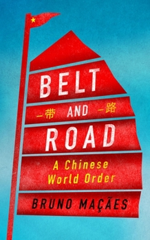Hardcover Belt and Road: A Chinese World Order Book