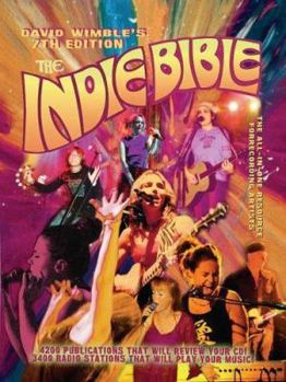 Paperback The Indie Bible 7th Edition Book