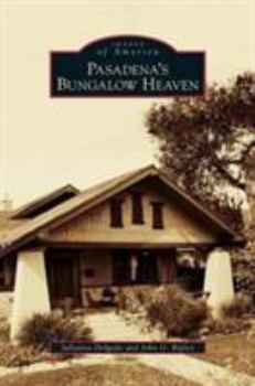 Hardcover Pasadena's Bungalow Heaven Book