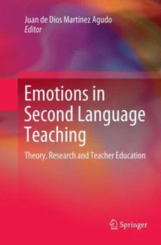 Paperback Emotions in Second Language Teaching: Theory, Research and Teacher Education Book