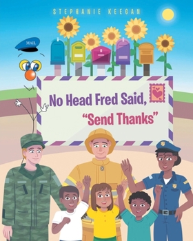 Paperback No Head Fred Said: Send Thanks Book