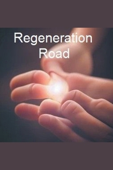 Paperback Regeneration Road Book