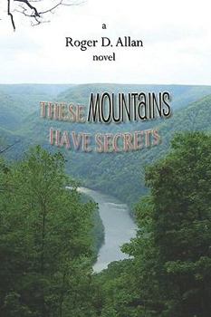 Paperback These Mountains Have Secrets Book