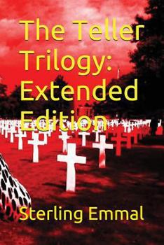 Paperback The Teller Trilogy: Extended Edition Book