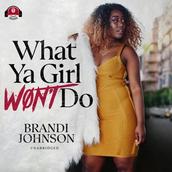 Audio CD What YA Girl Won't Do Lib/E Book