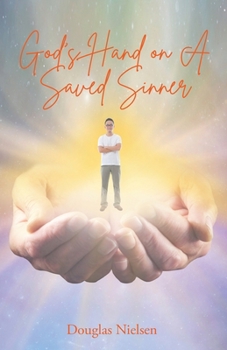 Paperback God's Hand on A Saved Sinner Book