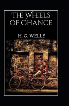 Paperback The Wheels of Chance illustrated Book