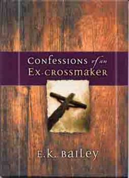 Hardcover Confessions of an Ex-Crossmaker Book