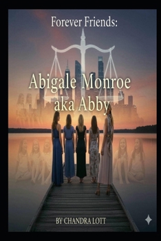 Paperback Part Two Abigale Monroe (Abby's Story) Book