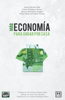 Paperback M?s Economia Para Andar Por Casa: ?por Qu? Sube La Gasolina? ?son de Fiar Las Empresas Que Nos Ofrecen Refinanciar Nuestras Deudas? [Spanish] Book