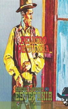 Paperback Peligro de tumba (Colección Oeste) [Spanish] Book