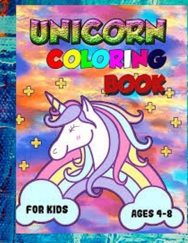 Paperback Unicorn Coloring Book for Kids Ages 4-8 Book