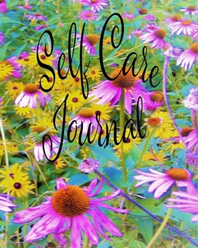 Paperback Self Care Journal: Positive Thoughts and Inspirational Quotes Featuring Garden Medley of Yellow, Pink and Purple Flowers Original Digital Book