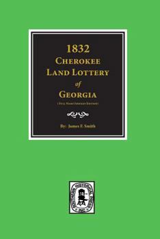 Paperback 1832 Cherokee Land Lottery of Georgia Book