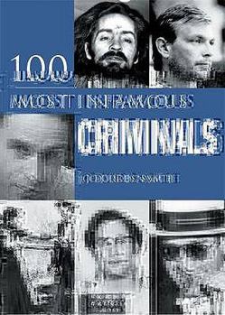 Hardcover 100 Infamous Criminals Book