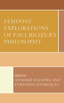 Feminist Explorations of Paul Ricoeur's Philosophy