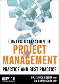 Paperback Contextualization of Project Management Practice and Best Practice Book