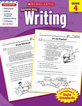 Paperback Scholastic Success with Writing: Grade 4 Workbook Book