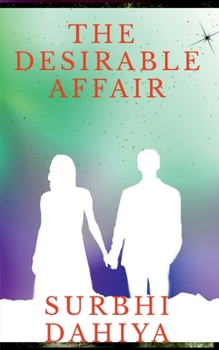 Paperback The Desirable Affair: The T-Shirt that wrote "NO BAR" Book