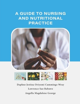 Paperback A Guide To Nursing And Nutritional Practice Book