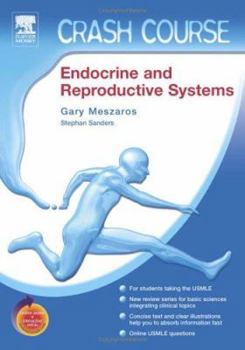 Paperback Crash Course (Us): Endocrine and Reproductive Systems: With Student Consult Online Access Book