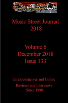 Paperback Music Street Journal 2018: Volume 6 - December 2018 - Issue 133 Book