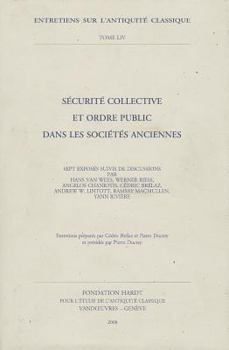 Securite Collective Et Ordre Public Dans Les Societes Anciennes