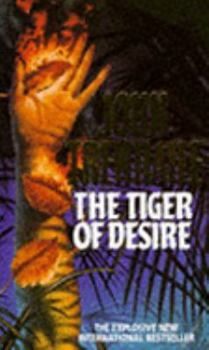 Paperback The Tiger of Desire Book