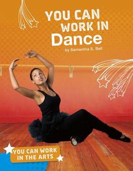 Hardcover You Can Work in Dance Book