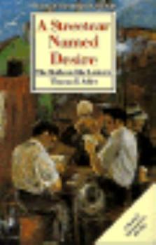 A Streetcar Named Desire: The Moth and the Lantern - Book #47 of the Twayne's Masterwork Studies