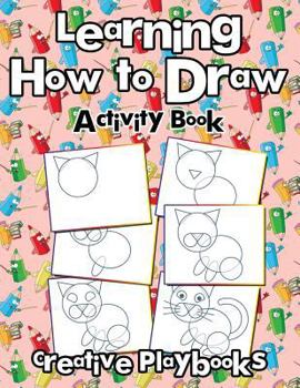 Paperback Learning How to Draw: Activity Book
