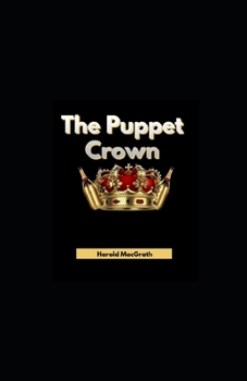 Paperback The Puppet Crown illustrated Book