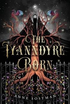 The Iyanndyre Born (The Book of Legends)