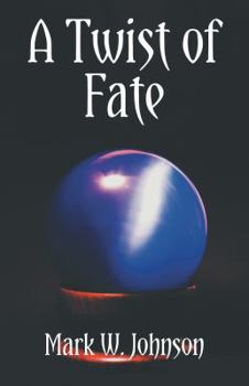 Paperback A Twist of Fate Book