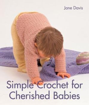 Paperback Simple Crochet for Cherished Babies Book