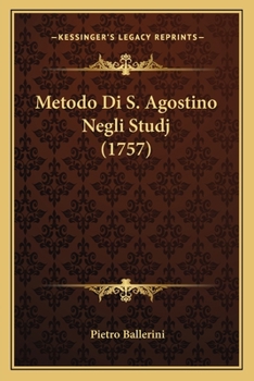 Paperback Metodo Di S. Agostino Negli Studj (1757) [Latin] Book