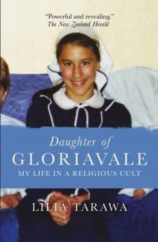 Paperback Daughter of Gloriavale: My Life in a Religious Cult Book